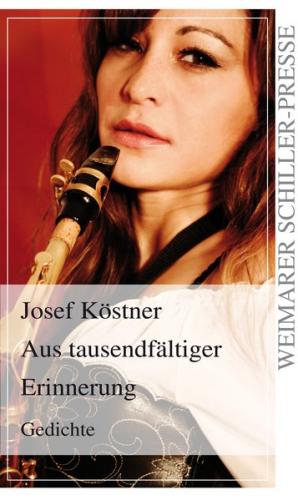 Aus tausendfältiger Erinnerung 