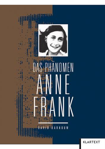Das Phänomen Anne Frank 