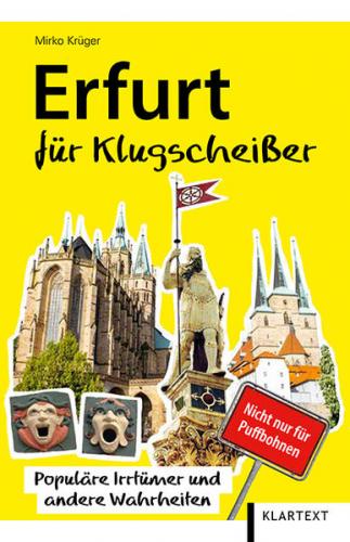 Erfurt für Klugscheißer 