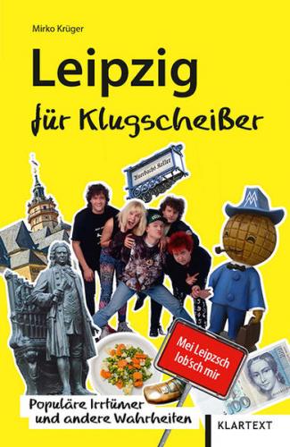 Leipzig für Klugscheißer 