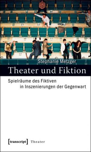 Theater und Fiktion 