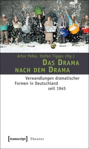 Das Drama nach dem Drama 