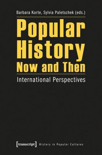 Popular History Now and Then 