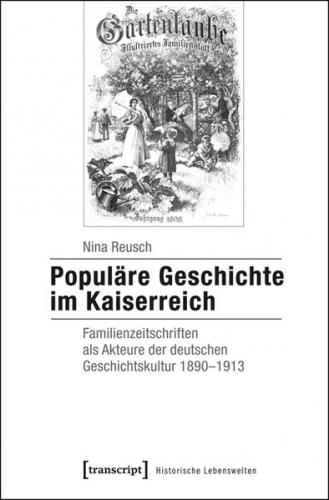 Populäre Geschichte im Kaiserreich 