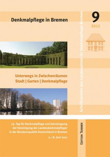 Denkmalpflege in Bremen 