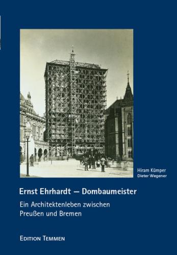 Ernst Ehrhardt – Dombaumeister 