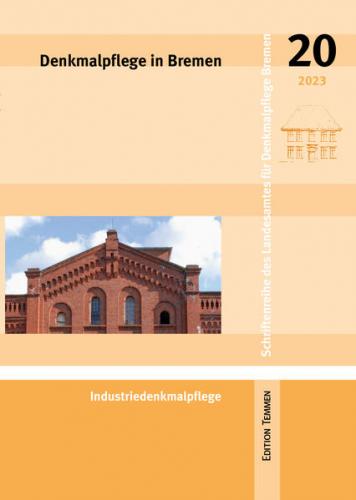 Denkmalpflege in Bremen 