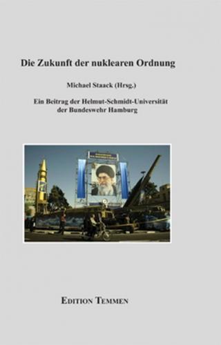 Die Zukunft der nuklearen Ordnung 