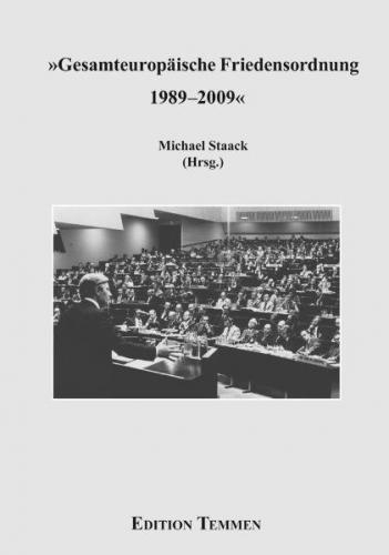 Gesamteuropäische Friedensordnung 1989-2009 