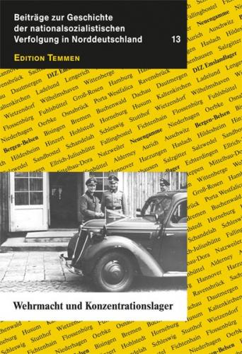 Wehrmacht und Konzentrationslager 