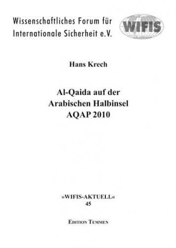 Al-Qaida auf der Arabischen Halbinsel AQAP 2010 