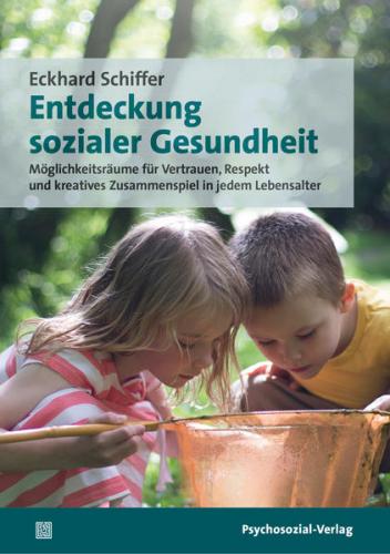 Entdeckung sozialer Gesundheit 