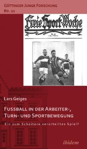 Fußball in der Arbeiter-, Turn- und Sportbewegung 