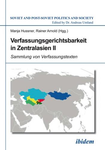 Verfassungsgerichtsbarkeit in Zentralasien II 