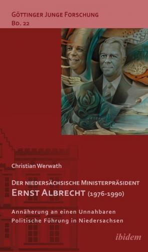 Der niedersächsische Ministerpräsident Ernst Albrecht (1976-1990) (Ebook - EPUB) 