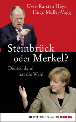 Steinbrück oder Merkel? (Ebook - EPUB) 
