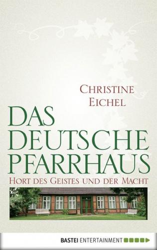 Das deutsche Pfarrhaus (Ebook - EPUB) 