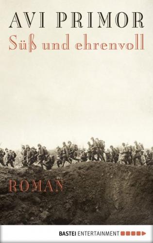 Süß und ehrenvoll (Ebook - EPUB) 