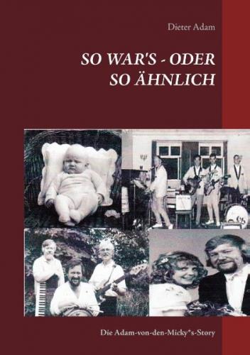 So war's - oder so ähnlich 