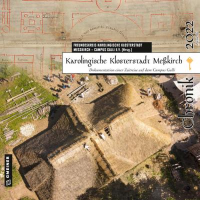 Karolingische Klosterstadt Meßkirch - Chronik 2022 