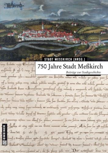 750 Jahre Stadt Meßkirch 
