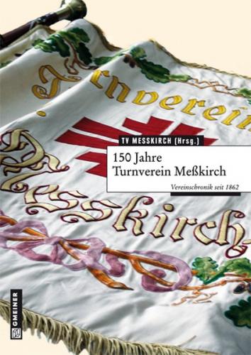 150 Jahre Turnverein Meßkirch 