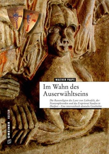 Im Wahn des Auserwähltseins 