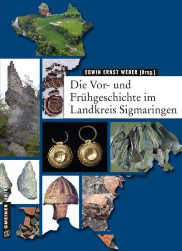 Die Vor- und Frühgeschichte im Landkreis Sigmaringen 