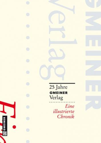 25 Jahre Gmeiner Verlag 