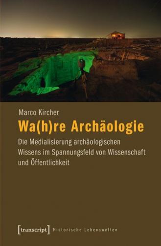 Wa(h)re Archäologie (Ebook - pdf) 