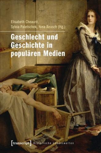 Geschlecht und Geschichte in populären Medien (Ebook - pdf) 
