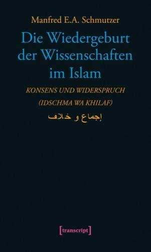 Die Wiedergeburt der Wissenschaften im Islam (Ebook - pdf) 