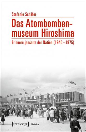 Das Atombombenmuseum Hiroshima (Ebook - pdf) 