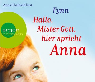 Hallo, Mister Gott, hier spricht Anna (Audio-CD) 