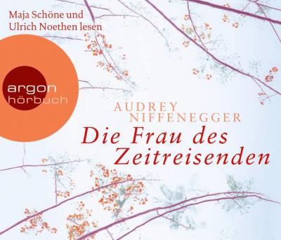 Die Frau des Zeitreisenden (Audio-CD) 