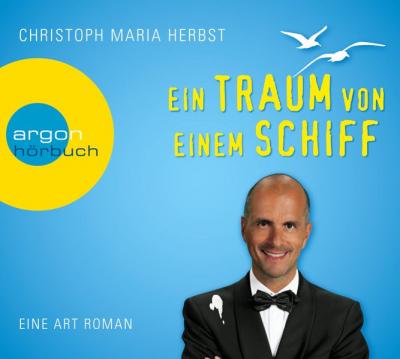 Ein Traum von einem Schiff (Audio-CD) 