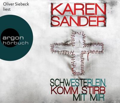 Schwesterlein, komm stirb mit mir (Audio-CD) 