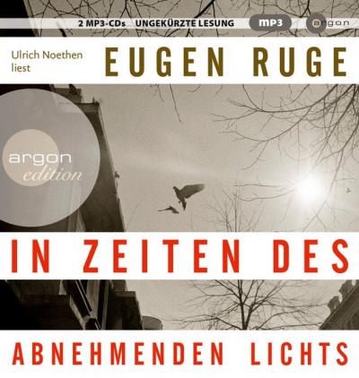 In Zeiten des abnehmenden Lichts (Audio-CD) 