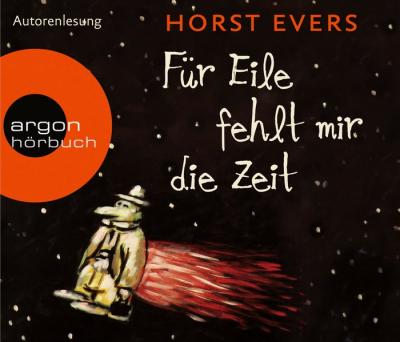 Für Eile fehlt mir die Zeit (Audio-CD) 