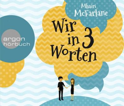Wir in drei Worten (Audio-CD) 