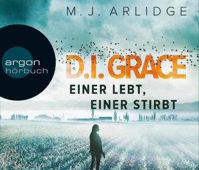 D.I. Helen Grace: Einer lebt, einer stirbt (Audio-CD) 