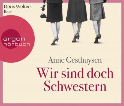 Wir sind doch Schwestern (Audio-CD) 