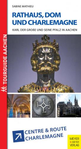 Rathaus, Dom und Charlemagne 