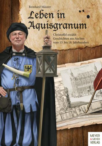 Leben in Aquisgranum 
