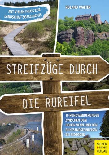 Streifzüge durch die Rureifel 