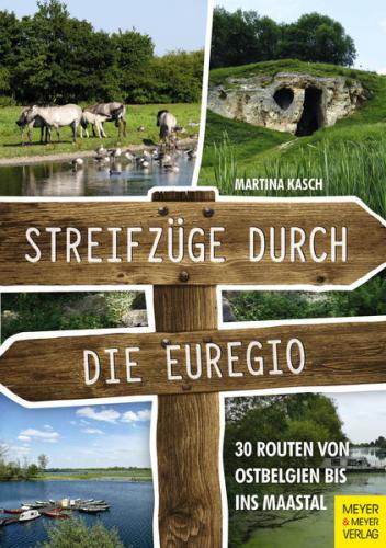 Streifzüge durch die Euregio 