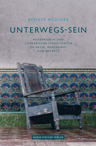 UNTERWEGS - SEIN 