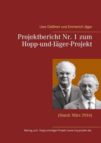 Projektbericht Nr. 1 zum Hopp-und-Jäger-Projekt 