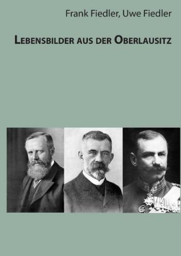 Lebensbilder aus der Oberlausitz 