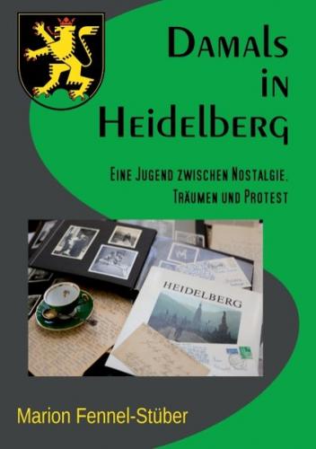 Damals in Heidelberg 